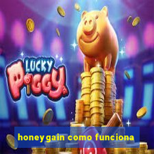 honeygain como funciona